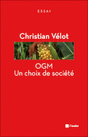 OGM: un choix de société